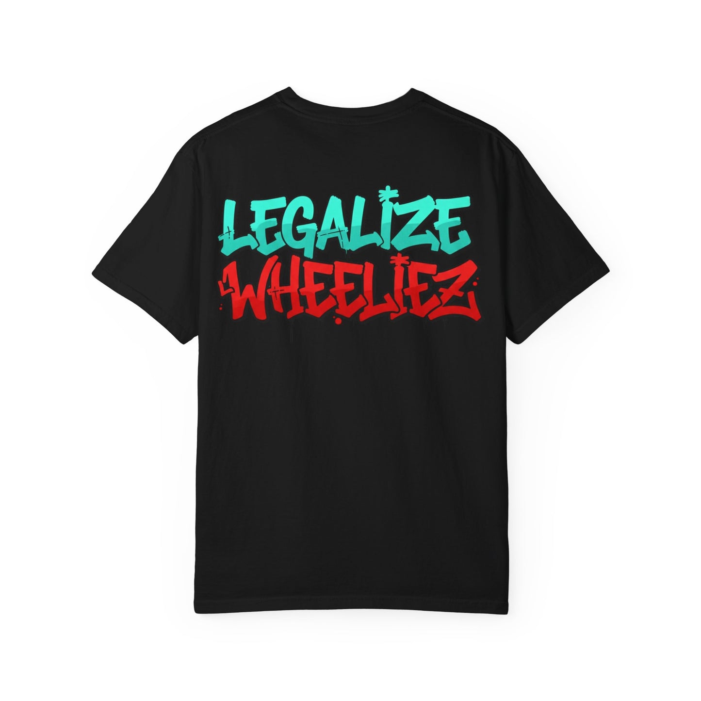 Legalize Wheeliez T-shirt