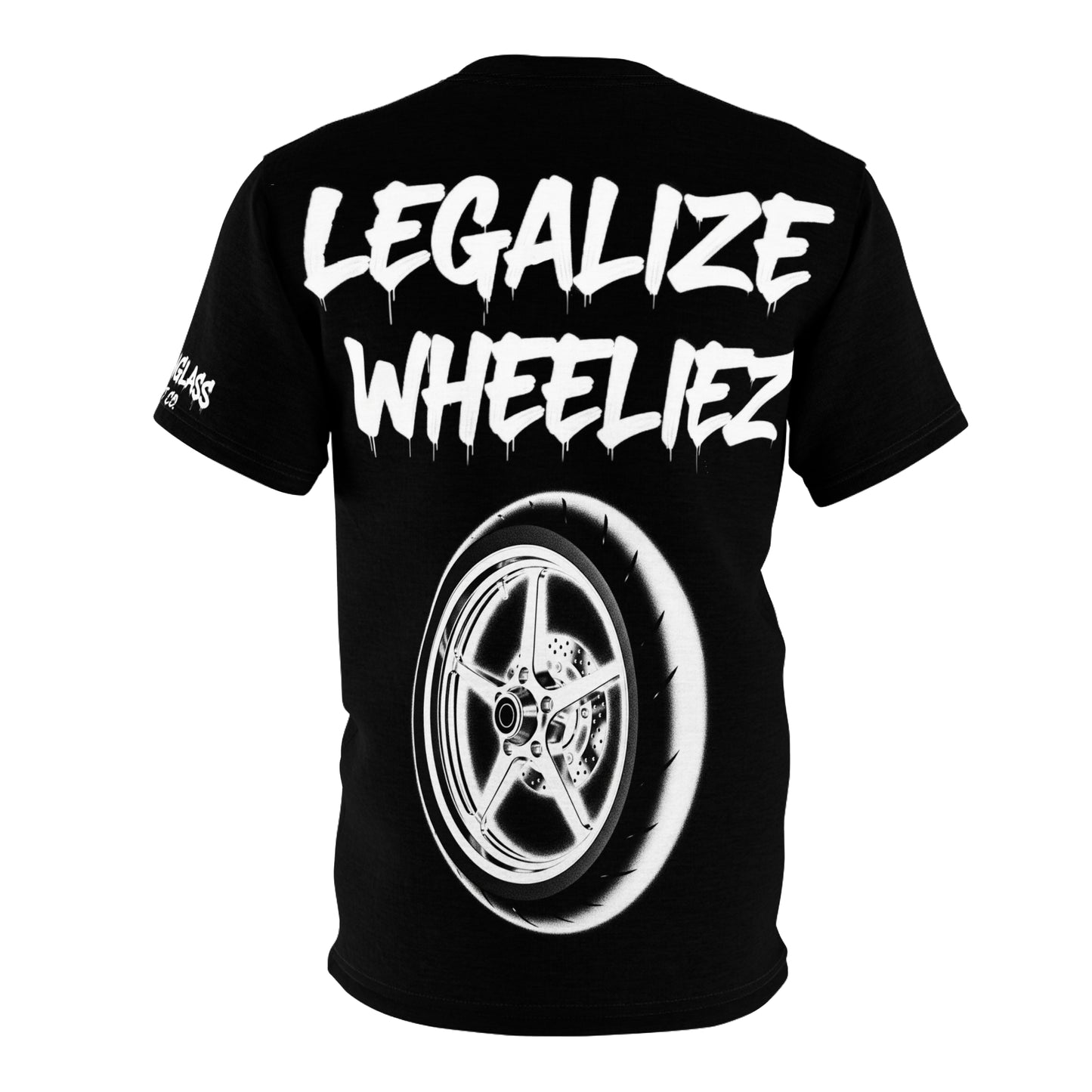 Legalize Wheeliez T-Shirt