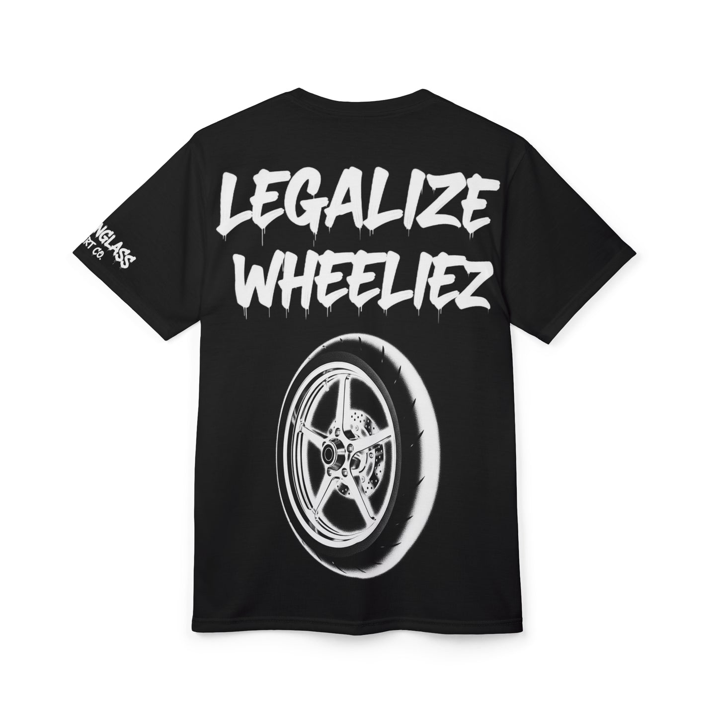 Legalize Wheeliez T-Shirt
